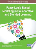 Fuzzy Logic Based Modeling in Collaborative and Blended Learning
