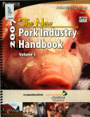 The New 2007 Pork Industry Handbook Book