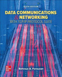 Data Communications and Networking with TCP/IP Protocol Suite