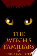 The Witch s Familiars