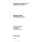 High risk Births and Maternity Care