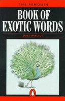 The Penguin Book of Exotic Words