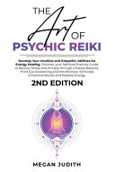 The Art of Psychic Reiki