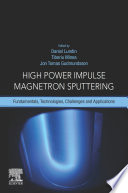 High Power Impulse Magnetron Sputtering Book
