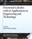 Fractional Calculus with its Applications in Engineering and Technology Book