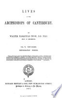 Lives of the Archbishops of Canterbury: (New series, v. 1-6). Reformation period