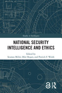 National security intelligence and ethics /