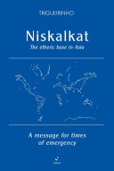 Niskalkat: The etheric base in Asia