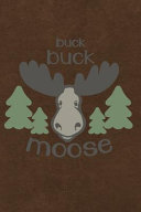 Buck Buck Moose Book