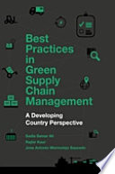 Best Practices in Green Supply Chain Management Book