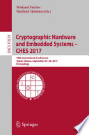 Cryptographic Hardware and Embedded Systems     CHES 2017