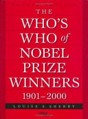 The Who's who of Nobel Prize Winners, 1901-2000