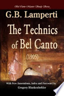 The Technics of Bel Canto  1905 