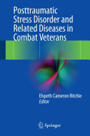 Posttraumatic Stress Disorder and Related Diseases in Combat Veterans