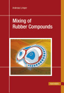 Mixing of Rubber Compounds Book