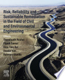 Risk  Reliability and Sustainable Remediation in the Field of Civil and Environmental Engineering Book