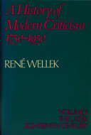 A History of Modern Criticism 1750-1950: Volume 1, The Later Eighteenth Century