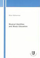 Musical Identities and Music Education