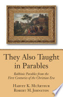 They Also Taught in Parables Book