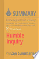 Summary of Humble Inquiry      Review Keypoints and Take aways  Book