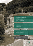 Robert Owen’s Experiment at New Lanark Book Ophélie Siméon