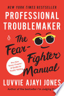 Professional Troublemaker Book