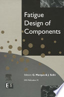 Fatigue Design of Components Book