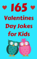 165 Valentines Day Jokes for Kids Book PDF