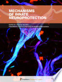 Mechanisms of Innate Neuroprotection Book