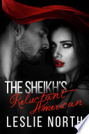 The Sheikh s Reluctant American