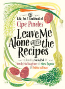 Leave Me Alone with the Recipes Pdf/ePub eBook
