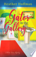 Gator in the Gallery