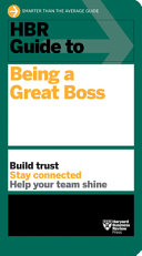 Hbr Guide to Being a Great Boss Hb