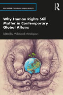 Why human rights still matter in contemporary global affairs /