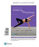 Fundamentals of Anatomy and Physiology, Books a la Carte Edition