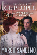 The Ice People 34 - The Woman on the Beach [Pdf/ePub] eBook