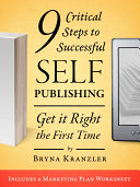 9 Critical Steps to Successful Self-Publishing