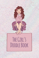 The Girl's Doodle Book
