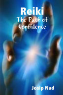 Reiki - path of confidence