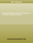 Macrofinancial Stress Testing - Principles and Practices—Background Material