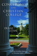 Conceiving the Christian College