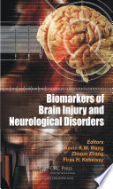 Biomarkers of Brain Injury and Neurological Disorders Book