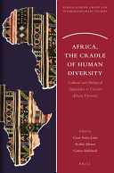 Africa  the Cradle of Human Diversity