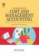 A Textbook of Cost and Management Accounting, 11th Edition