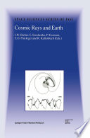 Cosmic Rays and Earth Book