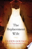 The Replacement Wife Book
