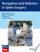 Navigation and robotics in spine surgery /