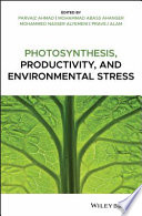 Photosynthesis  Productivity  and Environmental Stress Book