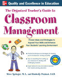 The Organized Teacher's Guide to Classroom Management