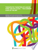 Therapeutic Targeting of Cancer Stem Like Cells  CSC      The Current State of the Art